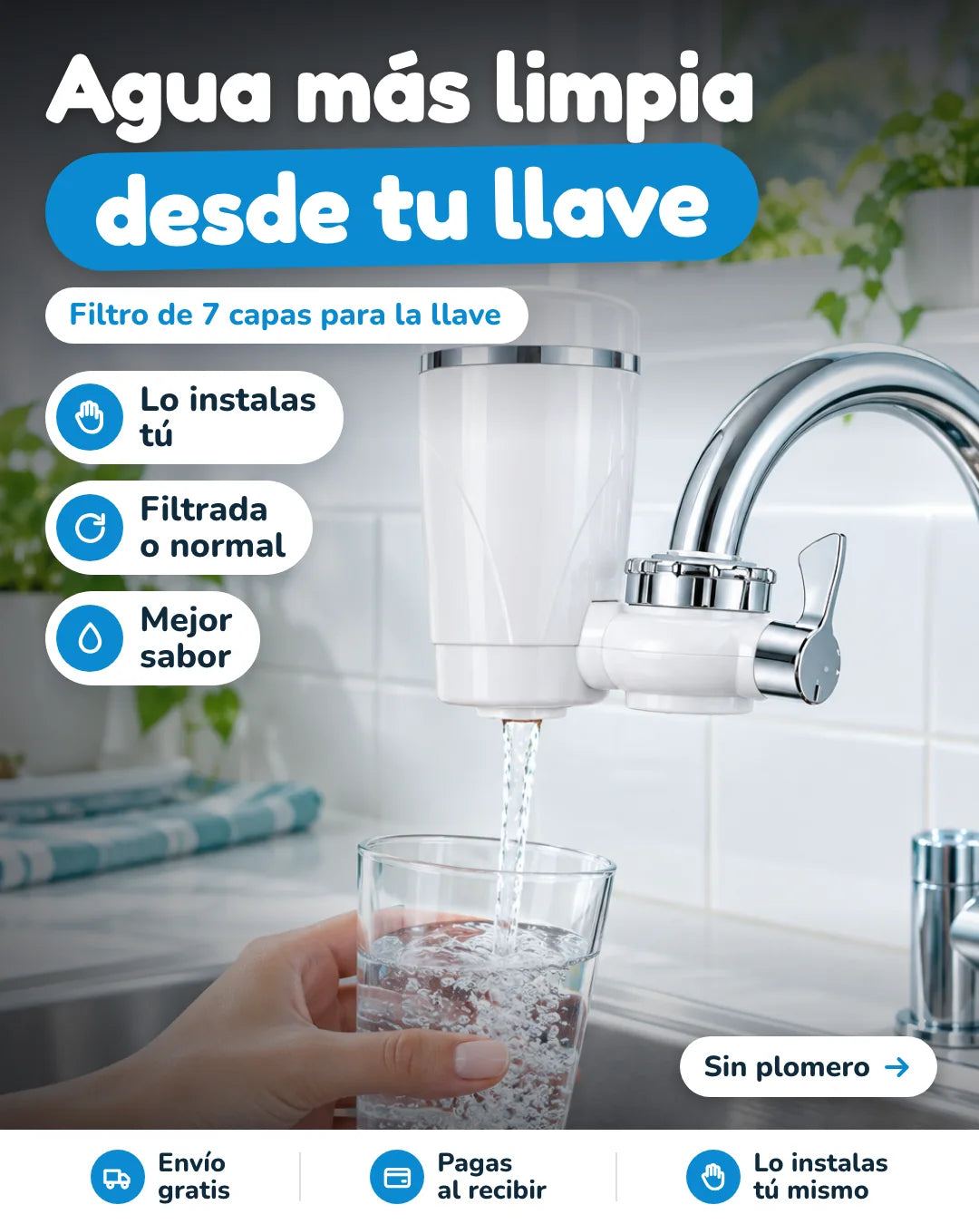 Agua filtrada directo de tu llave 💧